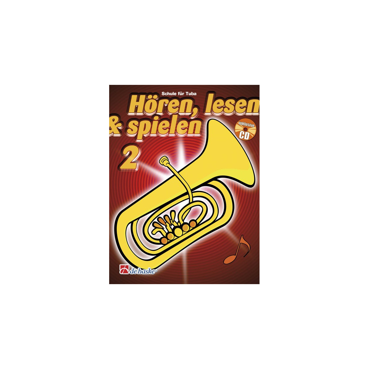 Hören, Lesen & Spielen 2 Tuba