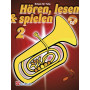 Hören, Lesen & Spielen 2 Tuba