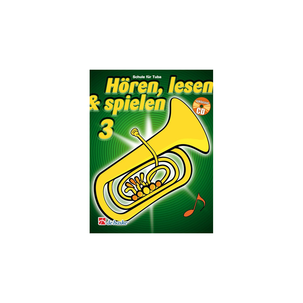 Hören, lesen & spielen 3 Tuba