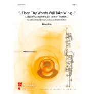 Then Thy Words Will Take Wing...