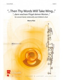 Then Thy Words Will Take...