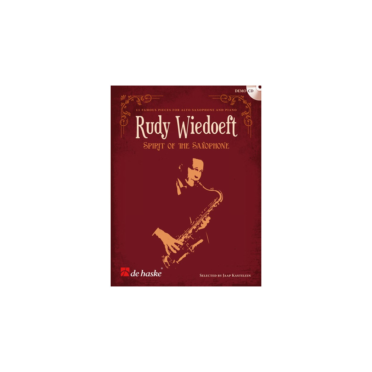 Rudy Wiedoeft - Spirit of the Saxophone