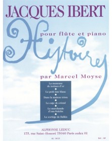 Histoires - Flute et Piano - Jacques Ibert - Editions Alphonse Leduc