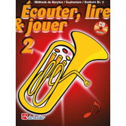 Écouter, Lire & Jouer 2 Baryton/Euph/Saxhorn Bb BC