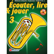 Écouter, Lire & Jouer 3 Baryton/Euph/Saxhorn Bb BC