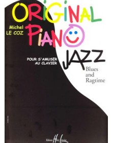 Original piano jazz, blues, rag - Michel Le Coz - Pour Piano