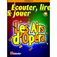 Écouter, lire & jouer - Les Airs d'Opéra
