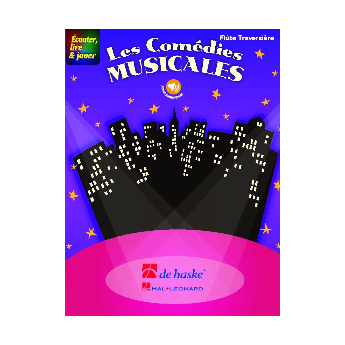 Écouter, lire & jouer - Les Comédies Musicales