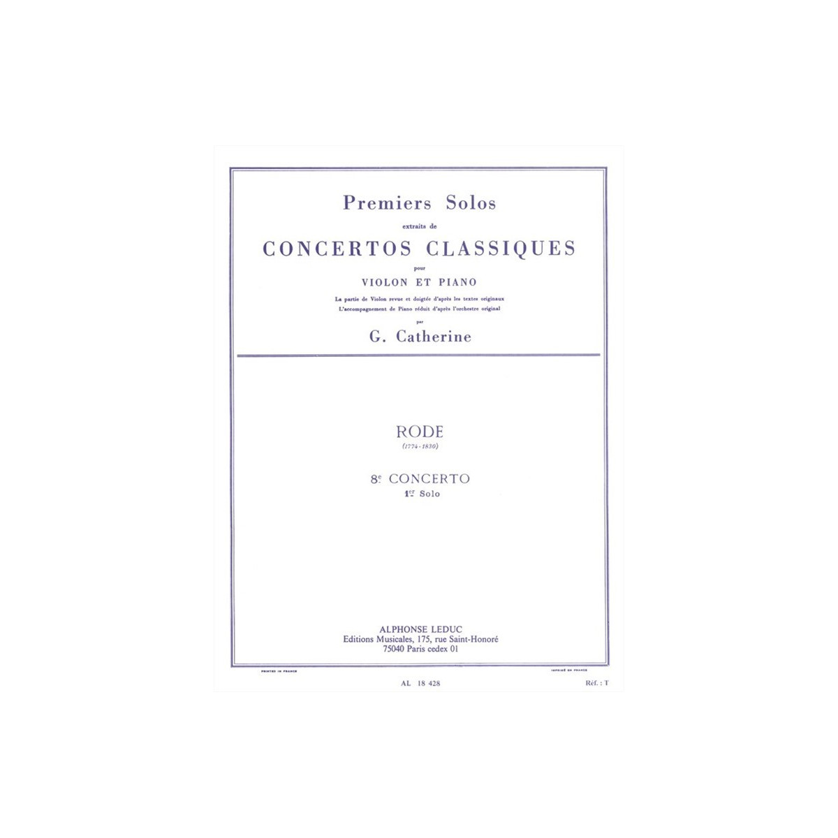 Rode / Catherine : 1er Solo du Concerto n° 8 mi mineur op. 13