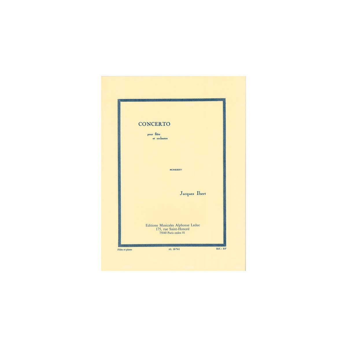 Concerto pour Flute - Jacques Ibert - Editions Alphonse Leduc