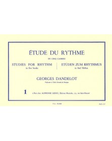 Georges Dandelot : Étude Du Rythme Volume 1 - Mesures simples