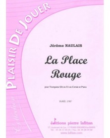 Jérôme Naulais : La Place Rouge