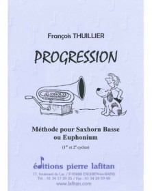 Progression - François Thuillier - Méthode - Editions Pierre Lafitan