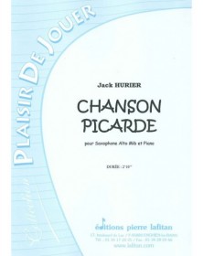Chanson Picarde - Sax Alto - Jack Hurier - Ed. Pierre Lafitan