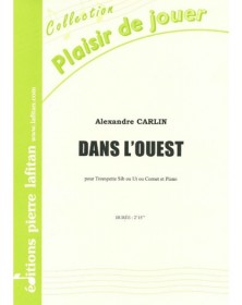 Alexandre Carlin : Dans L'Ouest