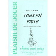Alexandre Carlin : Tous en Piste