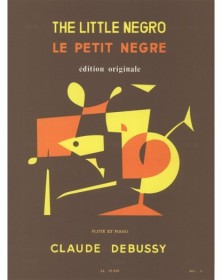 Debussy : Le Petit Nègre pour Flûte et Piano