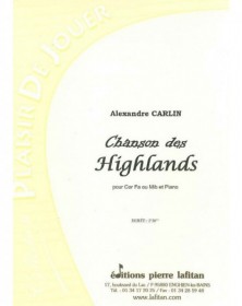 Alexandre Carlin : Chanson Des Highlands