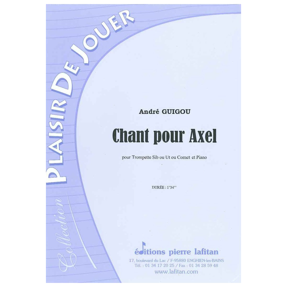 André Guigou : Chant Pour Axel