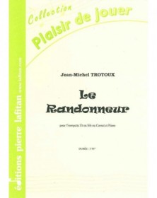 Le Randonneur - Trompette et Piano - Jean-Michel Trotoux - Pierre Lafitan