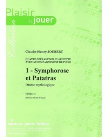 Claude-Henry Joubert : Symphorose et Patatras