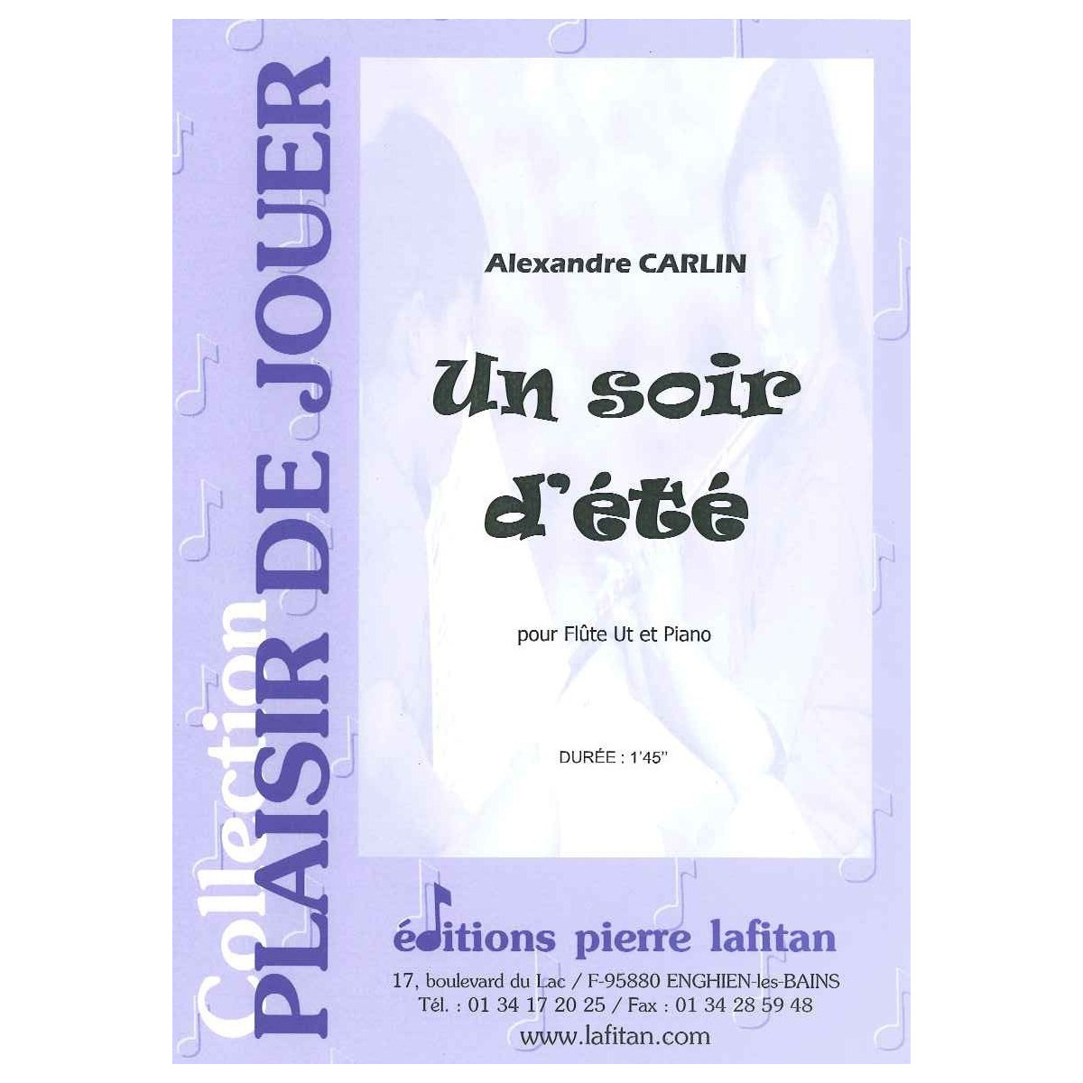 Alexandre Carlin : Un Soir D'Été