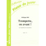 Philippe Rio : Trompette, En Avant !