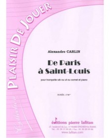 Alexandre Carlin : De Paris à Saint-Louis