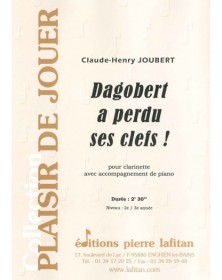 Claude-Henry Joubert : Dagobert a Perdu Ses Clefs !