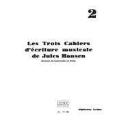 Jules Hansen: Ecriture musicale Vol.2