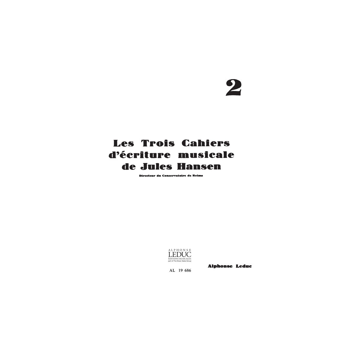 Jules Hansen: Ecriture musicale Vol.2