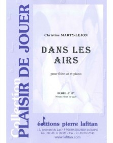 Dans Les Airs - Flute et Piano - Christine Marty-Lejon - Lafitan