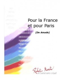 Pour la France et Pour Paris