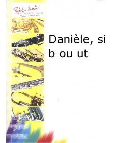 Danièle, Sib ou Ut