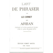 Jean-Baptiste Arban : L'Art de Phraser  - Trompette