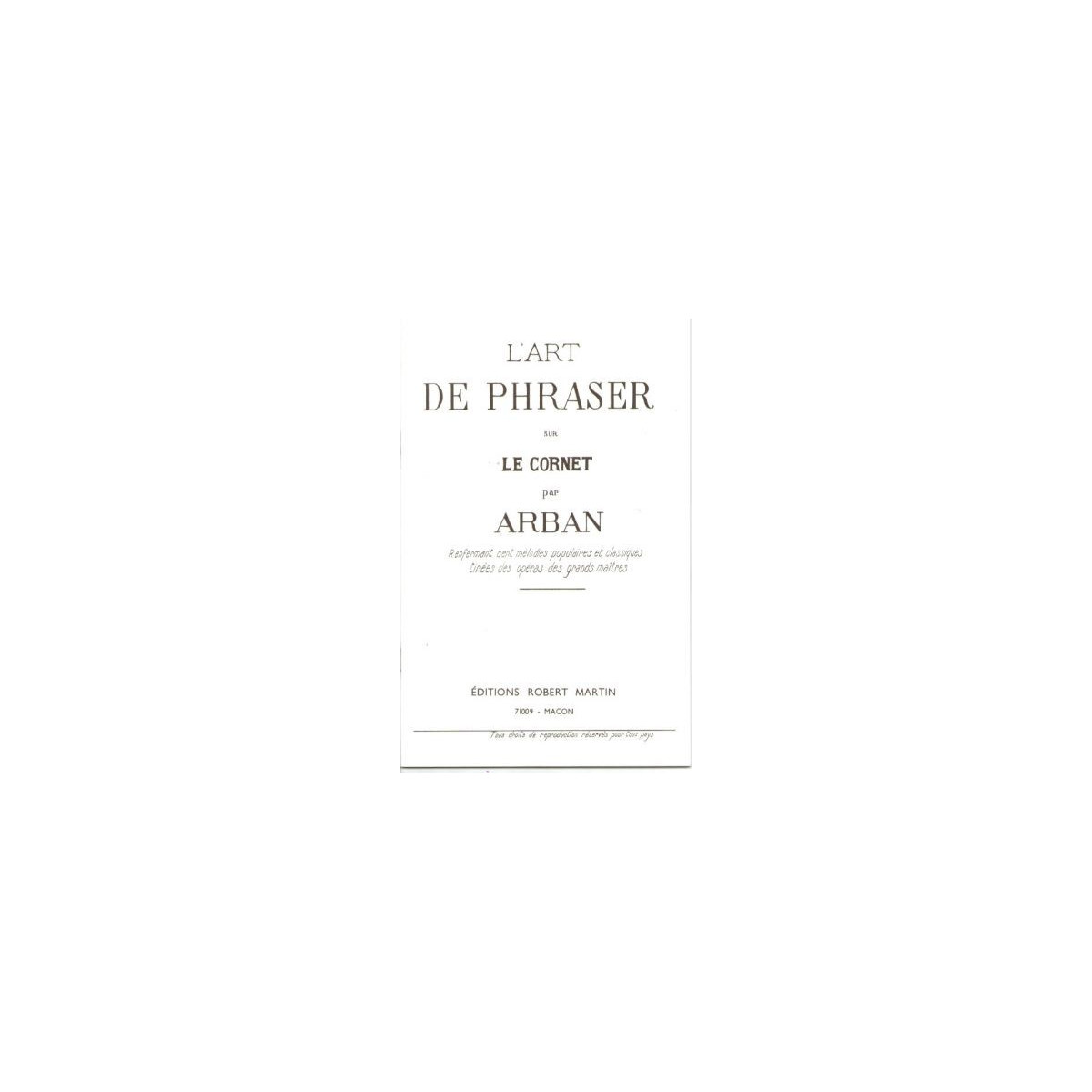 Jean-Baptiste Arban : L'Art de Phraser  - Trompette