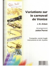 Variations sur le carnaval de Venise - ARBAN Jean-Baptiste | Robert Martin