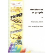 Amulettes et grigris - AUBIN Francine | Robert Martin
