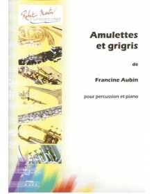 Amulettes et grigris - AUBIN Francine | Robert Martin
