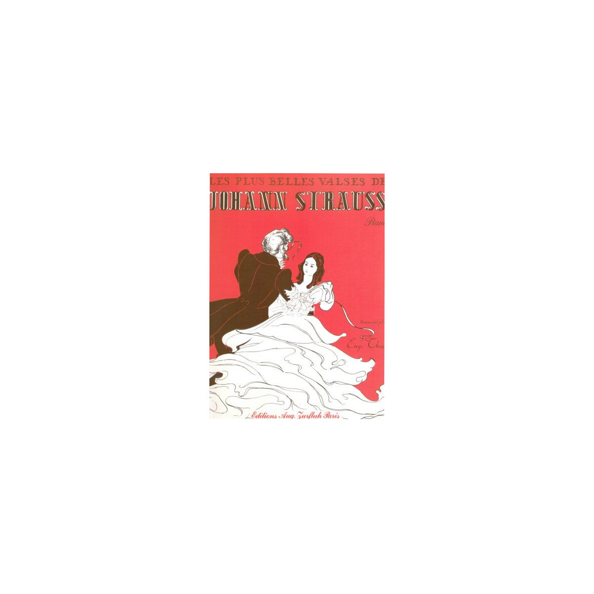 Plus belles valses de Strauss - STRAUSS Johann | Zurfluh