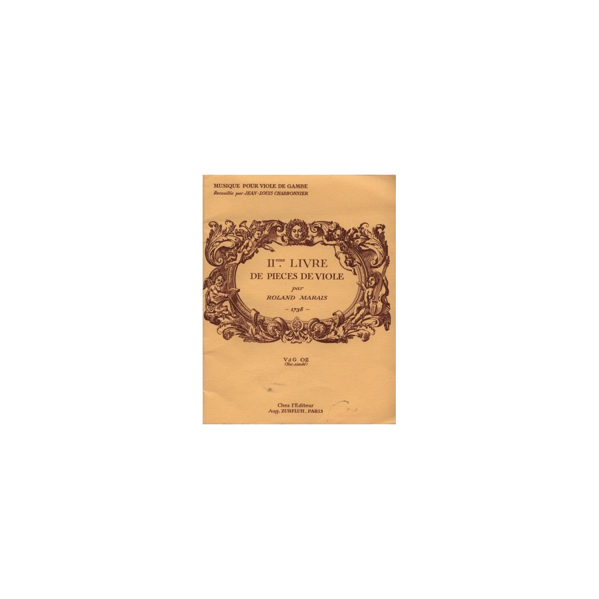 2ème livre de pièces de viole - MARAIS Marin/CHARBONNIER Jean-Louis | Zurfluh
