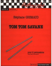 Tom Tom Savane - GREMAUD Stéphane | Zurfluh