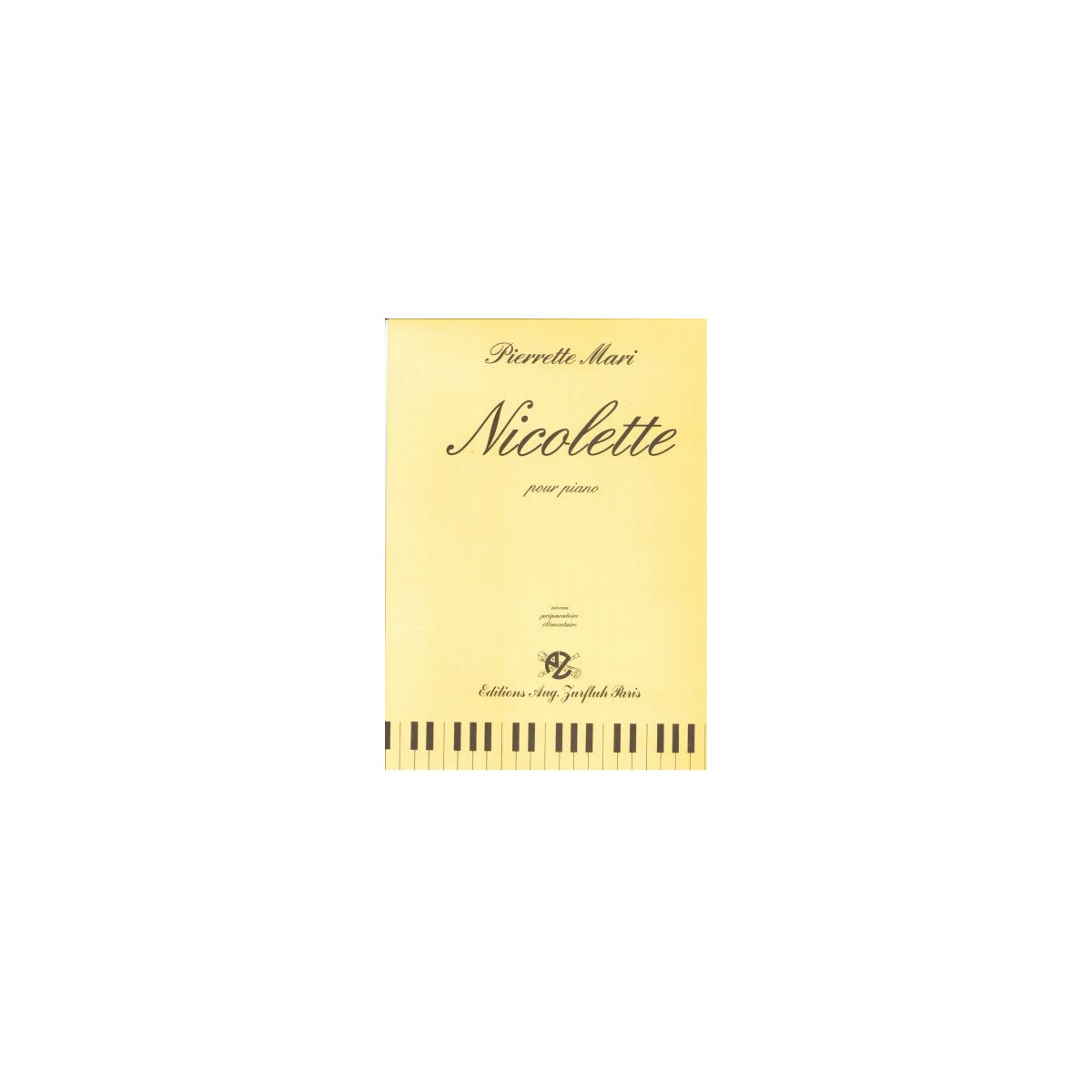 Nicolette - MARI Pierrette | Zurfluh