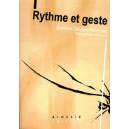 Rythme et geste - PACZYNSKI Georges | Zurfluh