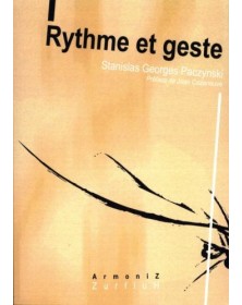 Rythme et geste - PACZYNSKI Georges | Zurfluh