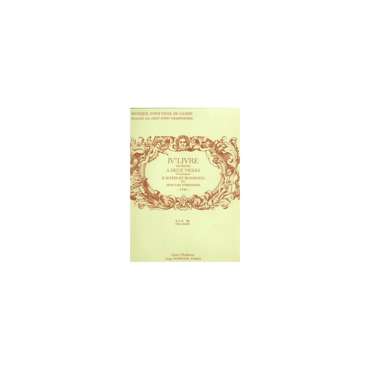 4ème livre de pièces à 2  violes - CAIX D'HERVELOIS (DE) Louis/CHARBONNIER Jean-Louis | Zurfluh