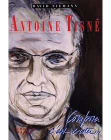 Antoine Tisne, composer c'est exister - NIEMANN David | Zurfluh