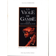 La Viole de gambe pour les commençants - CHARBONNIER Jean-Louis | Zurfluh