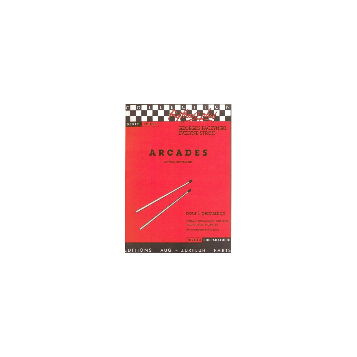 Arcades - PACZYNSKI Georges/STROH Evelyne | Zurfluh