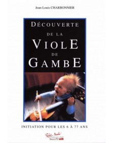 Découverte de la viole de gambe - CHARBONNIER Jean-Louis | Zurfluh